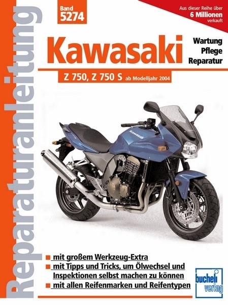 Reparaturanleitung - Kawasaki Z 750 / Z 750 S ab 2004