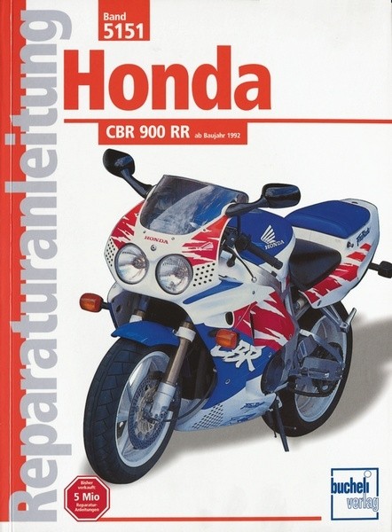 Reparaturanleitung - Honda CBR 900 RR ab 1992