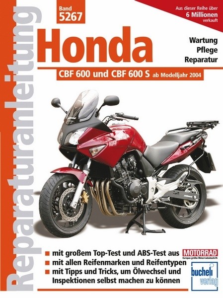 Reparaturanleitung - Honda CBF 600 / CBF 600 S ab 2004