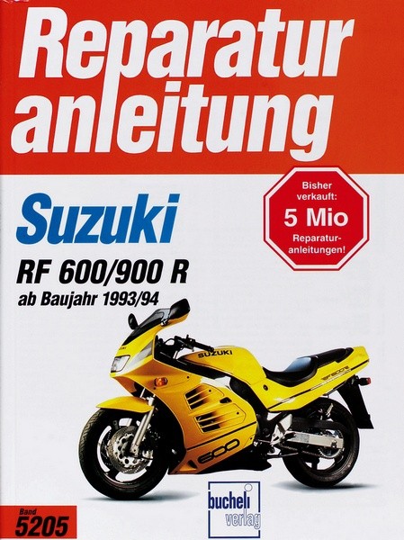 Reparaturanleitung - Suzuki RF 600 R / RF 900 R (ab Baujahr 1993/94)