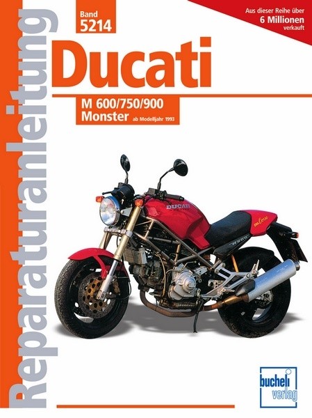 Reparaturanleitung - Ducati M 600/750/900 Monster ab 1993