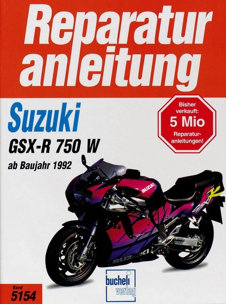 Reparaturanleitung Suzuki GSX-R 750 W ab 1992