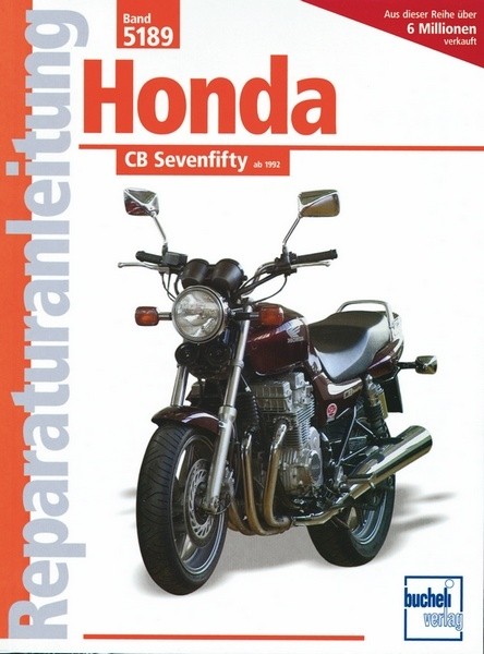 Reparaturanleitung Honda CB Sevenfifty ab 1992