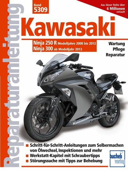 Reparaturanleitung Kawasaki Ninja 250R (2008-2012) / Ninja 300 (ab 2013)