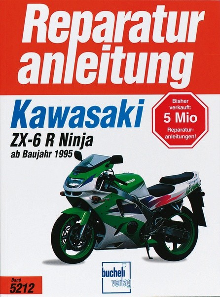 Reparaturanleitung - Kawasaki ZX-6 R Ninja ab 1995