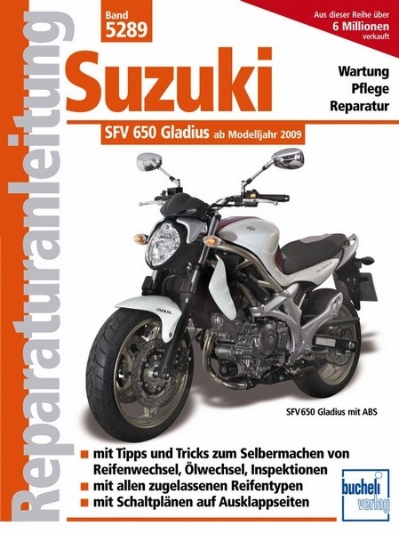 Reparaturanleitung - Suzuki SFV 650 Gladius ab 2009