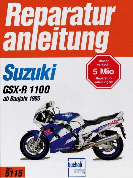 Reparaturanleitung Suzuki GSX-R 1100 ab 1985