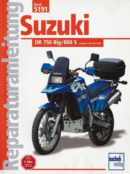 Reparaturanleitung - Suzuki DR 750 / 800 S (1987-1999)