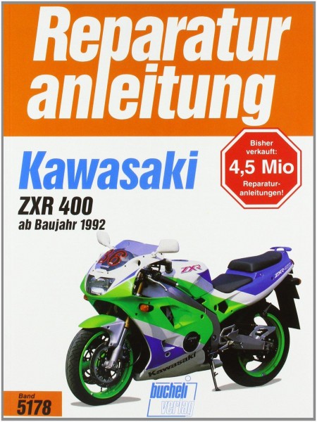 Reparaturanleitung - Kawasaki ZXR 400 ab 1992