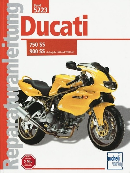 Reparaturanleitung Ducati 750 SS / 900 SS ab 1991 und 1998