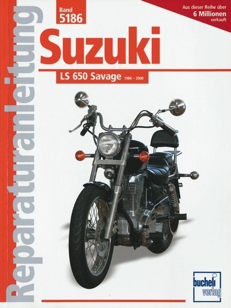 Reparaturanleitung - Suzuki LS 650 Savage (1986-2000)