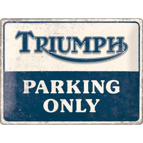 Triumph Parking Only Blechschild