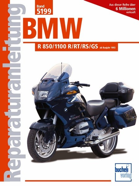 Reparaturanleitung BMW R 850 / 1100 R/RT/RS/GS ab 1993