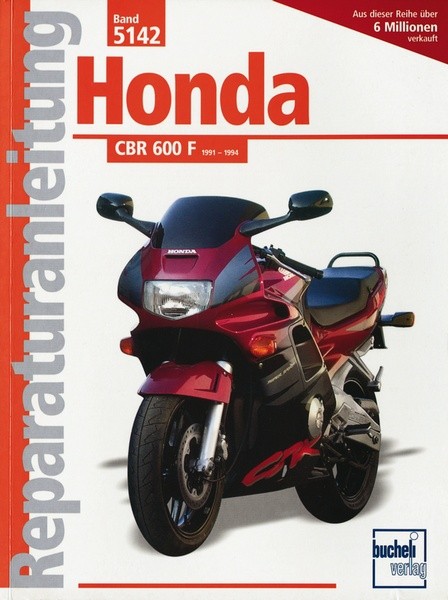 Reparaturanleitung - Honda CBR 600 F ab 1991