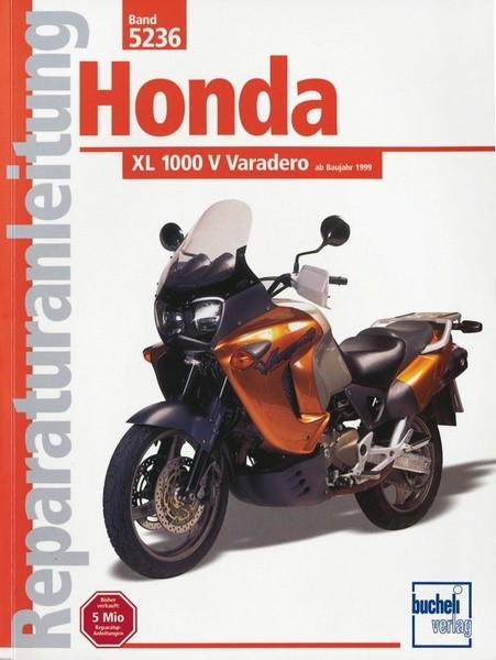 Reparaturanleitung Honda XL 1000 V Varadero ab 1999