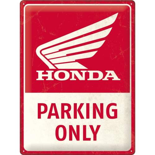 Honda MC Parking Only Blechschild