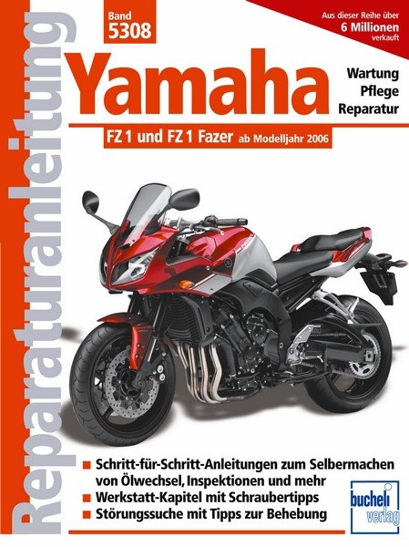 Reparaturanleitung - Yamaha Fazer 1 / FZ 1 ab 2006