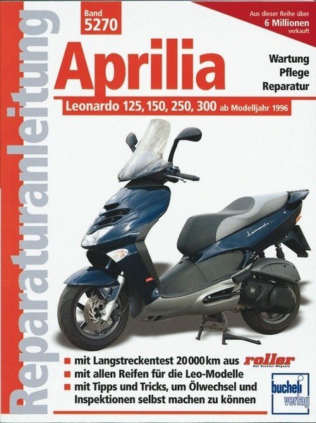 Reparaturanleitung - Aprilia Leonardo 125, 150, 250, 300 ab 1996