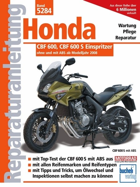 Reparaturanleitung - Honda CBF 600/600 S ab Modelljahr 2008