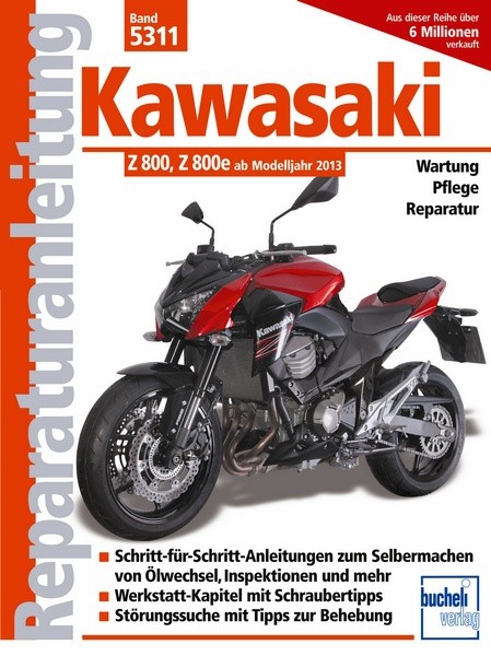 Reparaturanleitung - Kawasaki Z 800/800e ab Modelljahr 2013