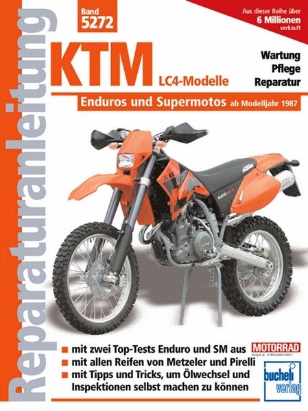 Reparaturanleitung - KTM LC4-Modelle: Enduros und Supermotos ab 1987