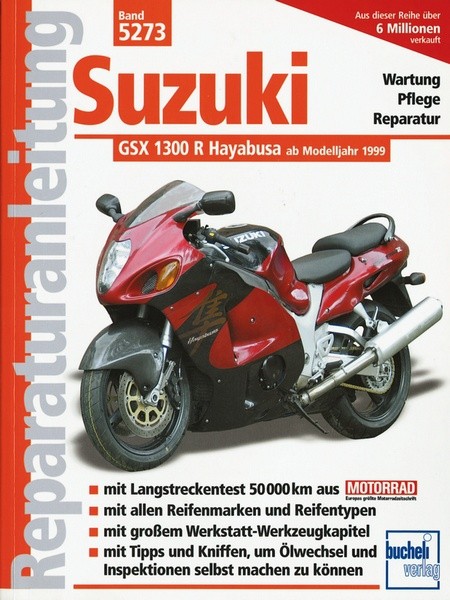 Reparaturanleitung - Suzuki GSX 1300 R Hayabusa ab 1999