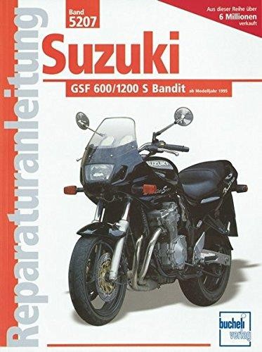 Reparaturanleitung Suzuki GSF 600 / 1200 S Bandit