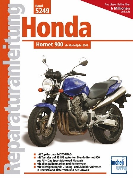 Reparaturanleitung - Honda Hornet 900 ab 2002