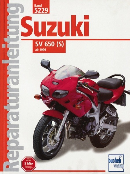 Reparaturanleitung - Suzuki SV 650 (S) ab 1999