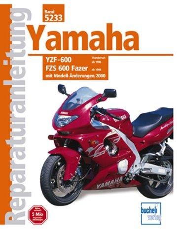 Reparaturanleitung Yamaha YZF 600 R / FZS 600 Fazer