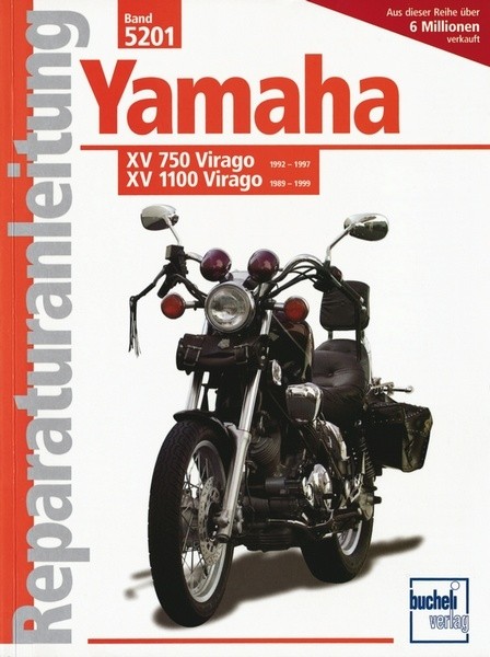 Reparaturanleitung - Yamaha XV 750 Virago (92-97) / XV 1100 Virago (89-99)