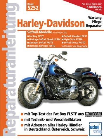Reparaturanleitung Harley-Davidson Softail-Modelle / Modelljahre 2000 bis 2004