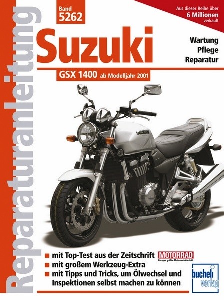 Reparaturanleitung - Suzuki GSX 1400 ab 2001