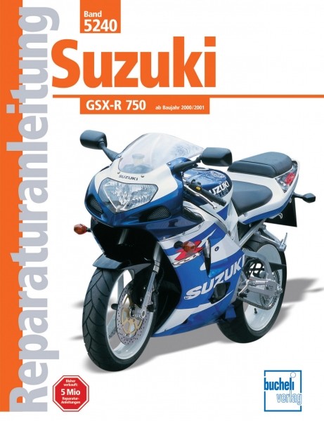 Reparaturanleitung - Suzuki GSX-R 750 ab 2000