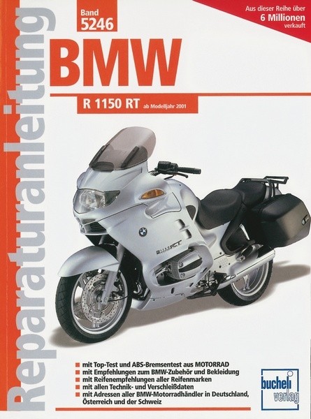 Reparaturanleitung BMW R 1150 RT ab 2001